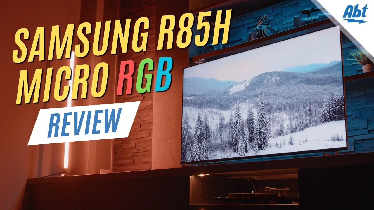 Watch 2026 Samsung R85H Micro RGB TV Review