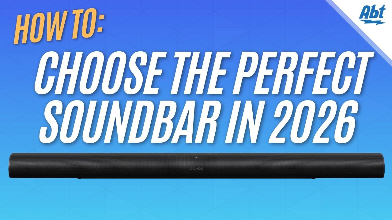 Watch Soundbar Buying Guide