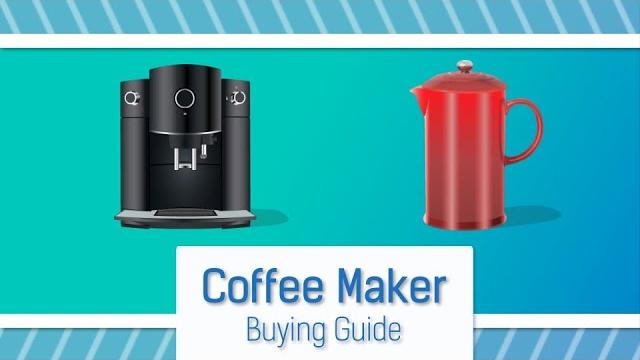 Watch Coffee Maker Buying Guide