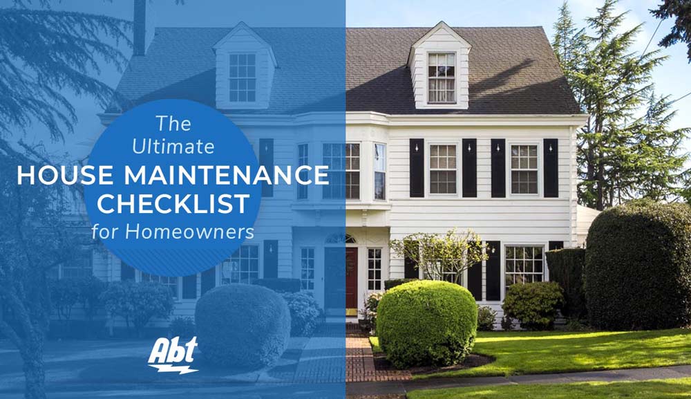 The Ultimate House Maintenance Checklist