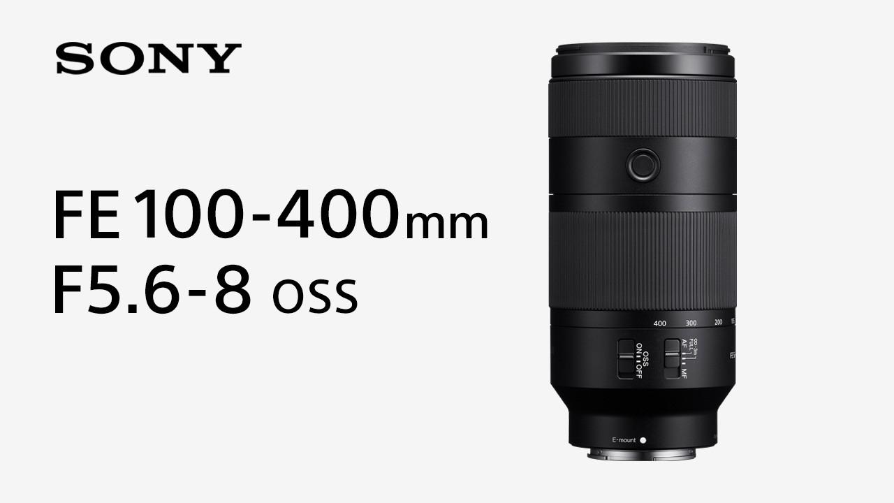 Watch Introducing FE 100-400mm F5.6-8 OSS | Sony |  Lens