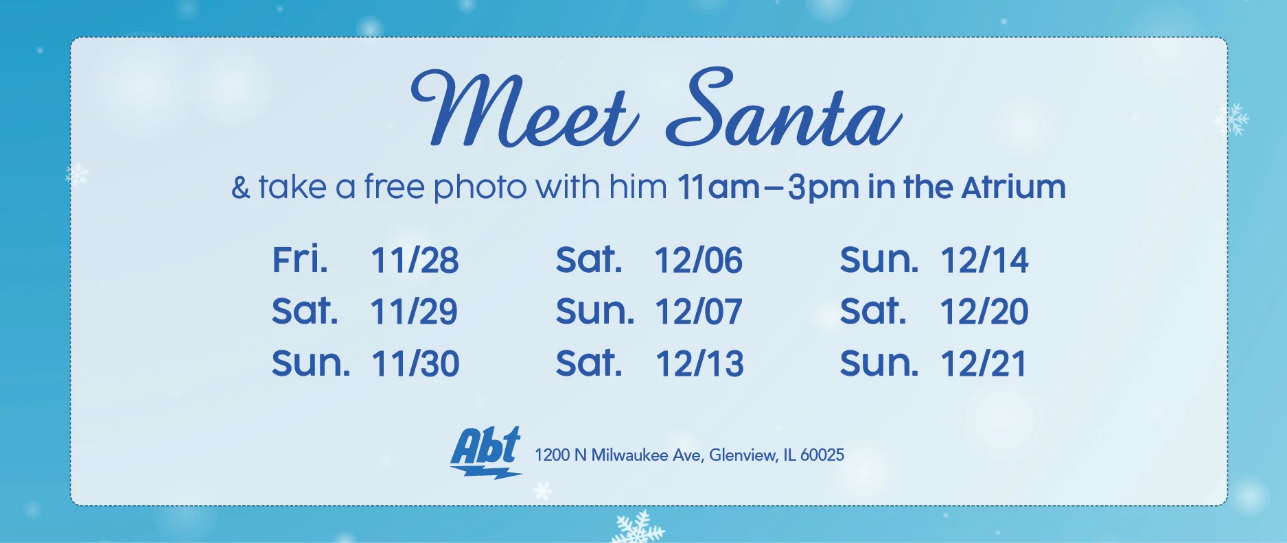 A graphic that invites customers to meet with Santa at Abt from 11am-3pm on specific dates during November and December.