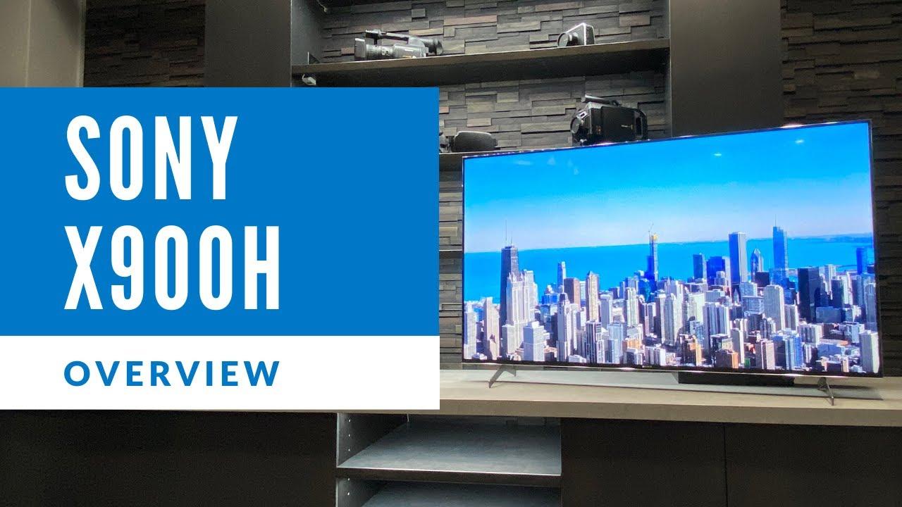 Sony X900H Series 4k LED Overview XBR65X900H Abt Videos