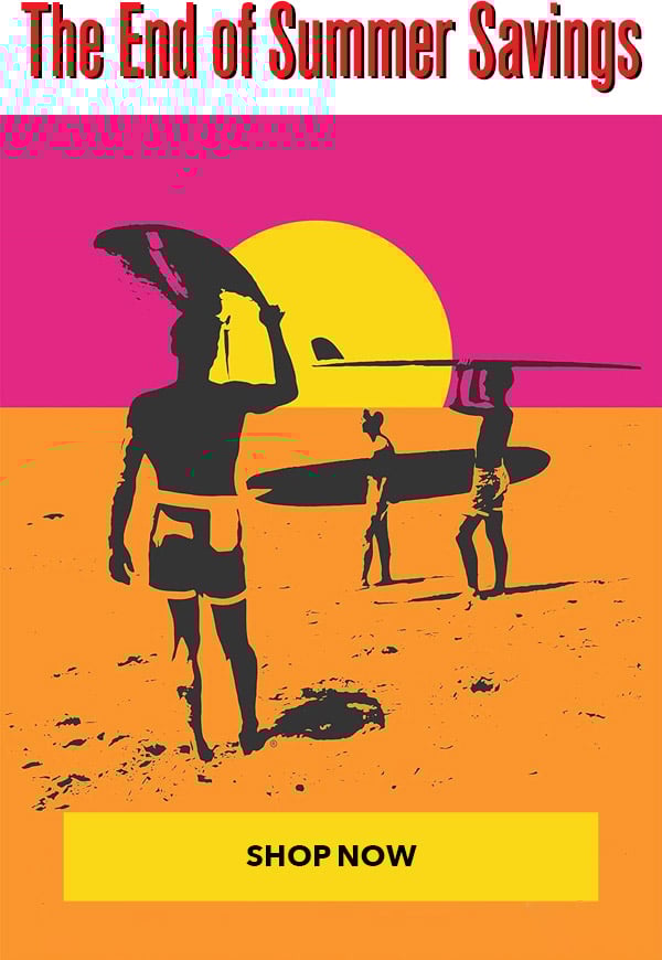 The End of Summer Savings